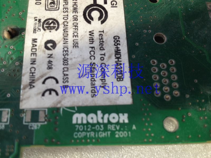 上海源深科技 Shanghai   MATROX 7012-03 REV A  Graphics Card   G55+MDHA32DB 高清图片