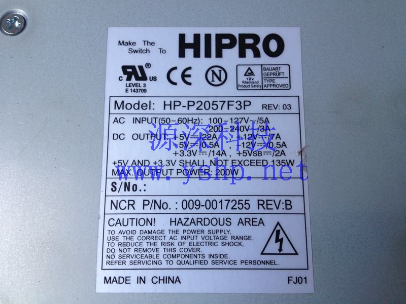 上海源深科技 Shanghai   NCR PELE2  Power Supply   HP-P2057F3P 009-0017255 REV B 高清图片