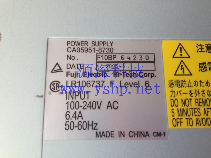 上海源深科技 Shanghai    Fujitsu  Fujitsu 15DE磁盘阵列柜 Power Supply   CA05951-8730 高清图片