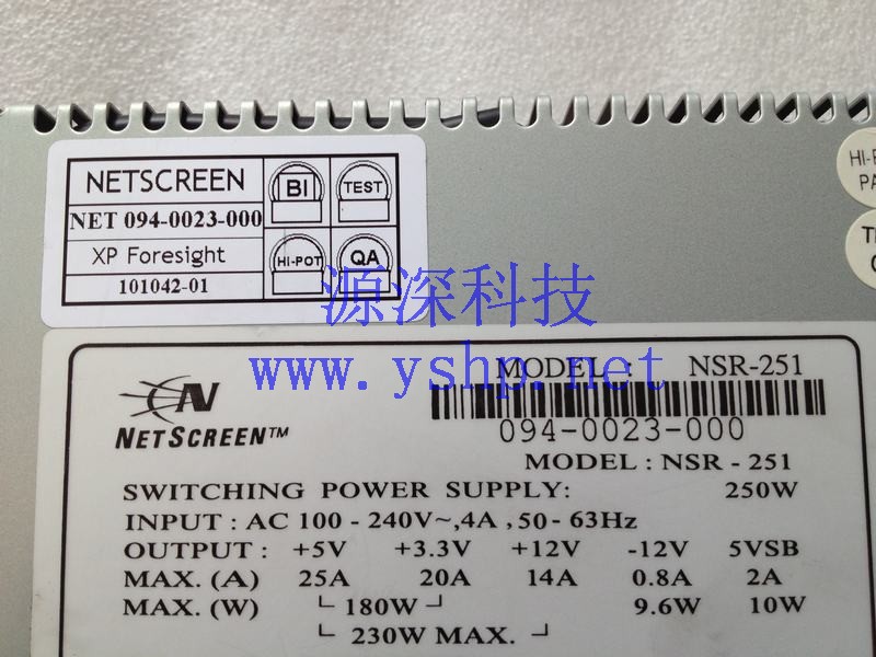 上海源深科技 Shanghai   Netscreen NS-500ES  Power Supply   NSR-251 094-0023-000 101042-01 高清图片