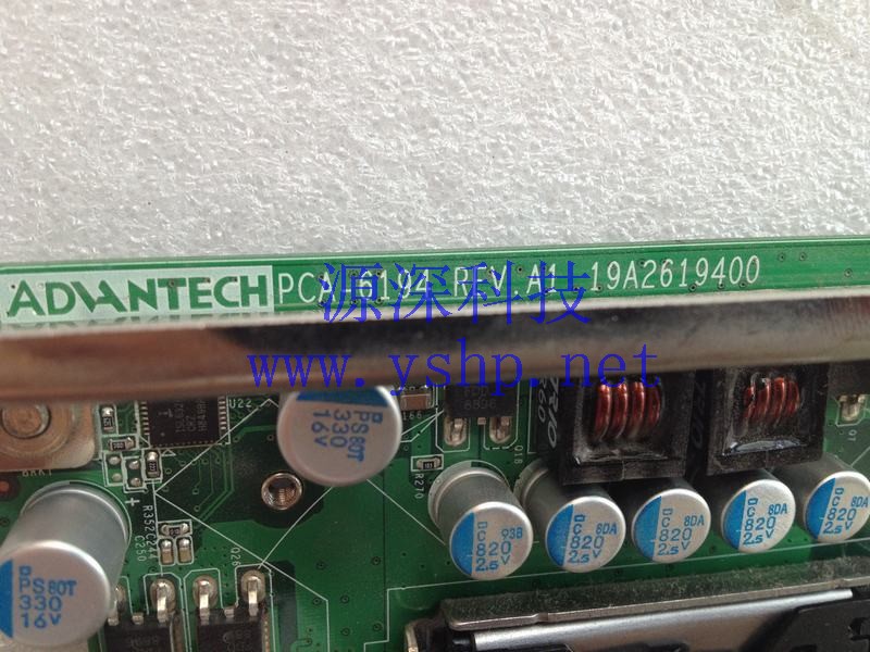 上海源深科技 Shanghai   AdvantechIndustrial  computer mainboard   ACP-4001 PCA-6194 REV.A1 PCA-6194VG 高清图片