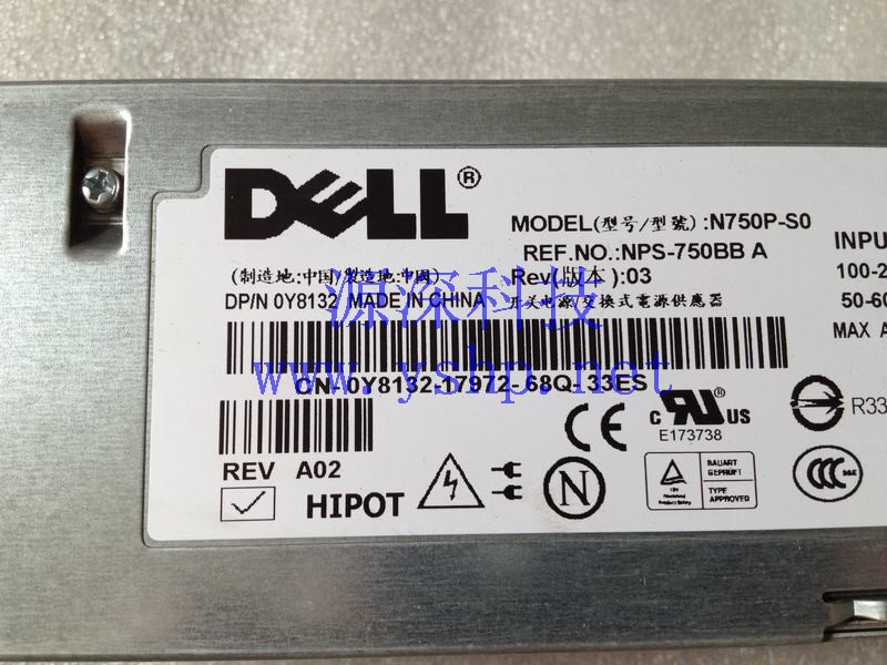 上海源深科技 Shanghai   DELL PowerEdge 2950  Power Supply   N750P-S0 NPS-750BBA Y8132 高清图片