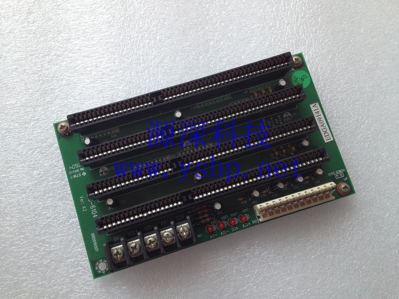 上海源深科技 Shanghai   Industrial Equipment  Industrial computer backplane  IPC-6104 VER A2 高清图片