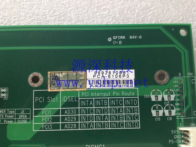 上海源深科技 Shanghai   Advantech Industrial Equipment  Industrial computer backplane  PCA-6106P3 PCA-6106P3-0C1 REV.C1 高清图片