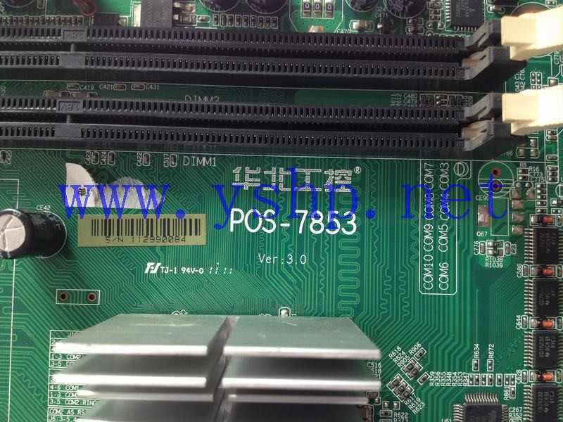 上海源深科技 Shanghai   华北 industrial board mainboard POS-7853 VER 3.0 高清图片