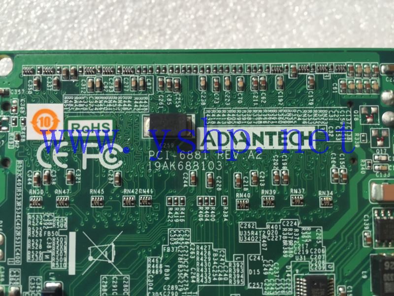 上海源深科技 Shanghai   AdvantechIndustrial Equipment mainboard PCI-6881 REV.A2 PCI6881F8002E-T 19AK688103 高清图片