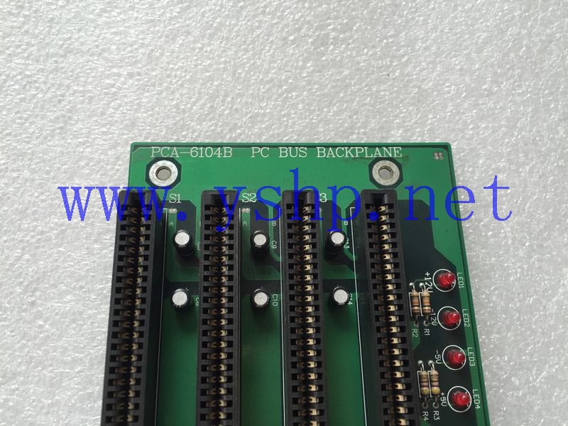 上海源深科技 Shanghai   Advantech Industrial backplane PCA-6104B PC BUS BACKPLANE 高清图片