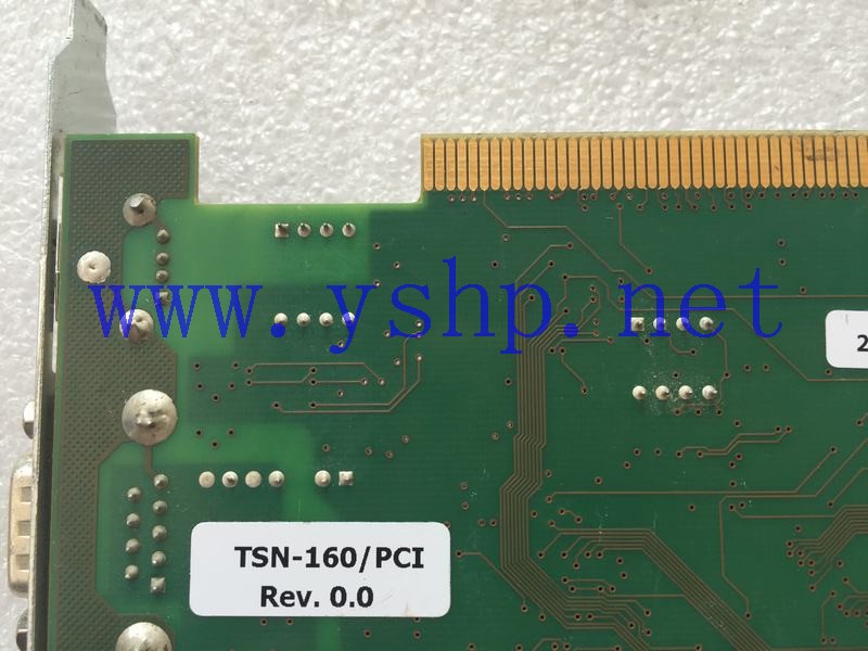 上海源深科技 TSN-160/PCI REV. 0.0 UNIBUS/B 009934 UNIBUSEXP/B 009933 高清图片