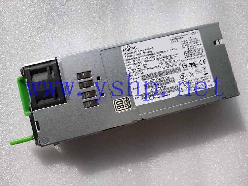 上海源深科技 SUN Server Power Supply   FUJITSU CM-1 DPS-450SBA S26113-E575-V52 A3C40161429 高清图片