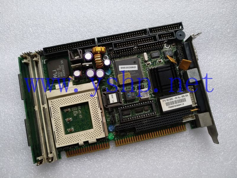 上海源深科技 Industrial Equipment  Industrial  computer mainboard   MSC-251AL-BS5 ISA 411130100010 R1A 高清图片