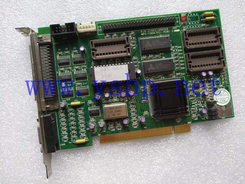 上海源深科技 316021060059 MPC-106A/PCI R2M1E MPC-106A/PCI-1-F 高清图片