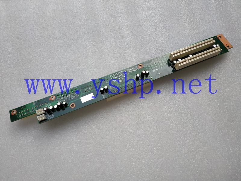 上海源深科技 AdvantechIndustrial computer backplane  PCA-6103P2V REV.A2 19AK610301 高清图片