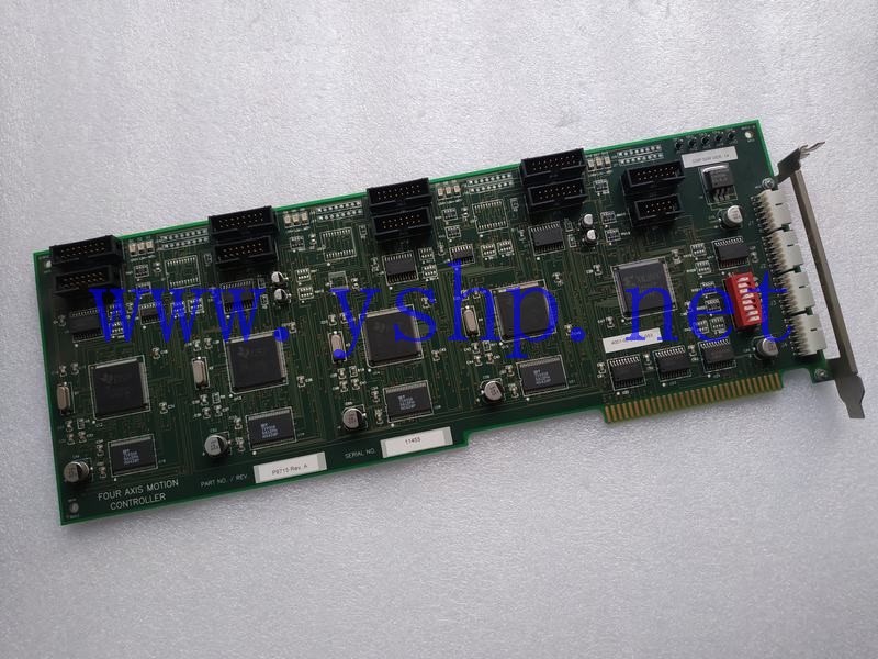 上海源深科技 Industrial Board FOUR AXIS MOTIION CONTROLLER P9715 REV.A DSP S/W VER.14 高清图片