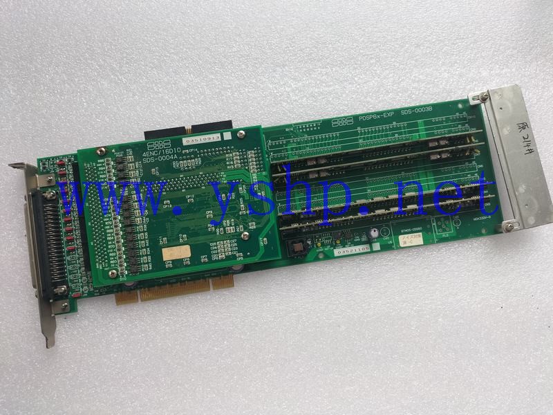 上海源深科技 Industrial Board PDSP6x-EXP REV B-2B3 SDS-0003B 4ENC/16DIO SDS-0004A BTM05-05S60 高清图片