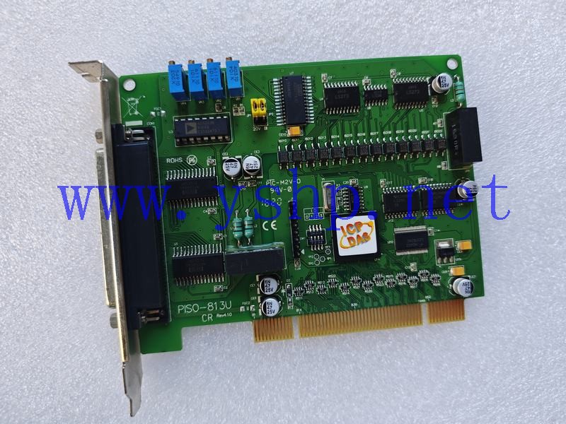 上海源深科技 Industrial Board ICP DAS PISO-813U CR REV4.10 高清图片